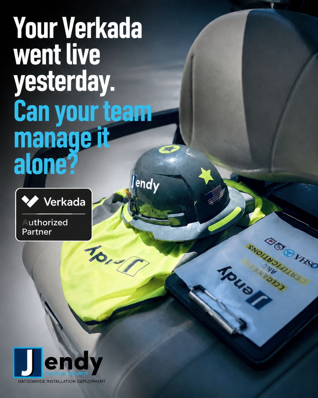 Jendy Verkada Partner Nationwide Installation